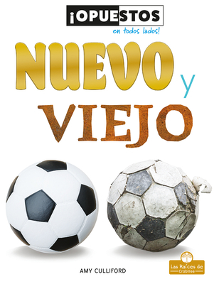 Nuevo Y Viejo (New and Old) [Spanish] 1427140561 Book Cover