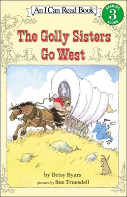 The Golly Sisters Go West 0833547097 Book Cover