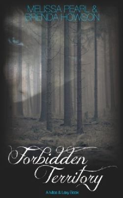 Forbidden Territory: Mica and Lexy Series (Volu... 1477426914 Book Cover