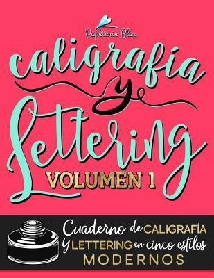 Caligraf?a y lettering: Cuaderno de caligraf?a ... [Spanish] 1640019162 Book Cover