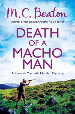 Death of a Macho Man (Hamish Macbeth) 1472105311 Book Cover