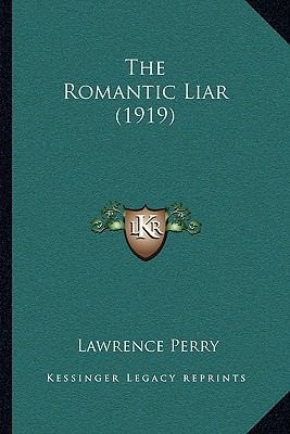 The Romantic Liar (1919) 1165101114 Book Cover