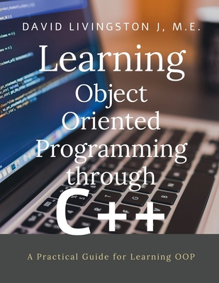 Learning Object Oriented Programming through C+... B09NSK8TT3 Book Cover