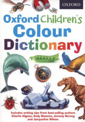Oxford Childrens Colour Dictionary 0192737546 Book Cover
