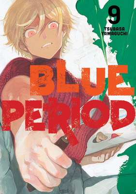 Blue Period 9 1646513959 Book Cover