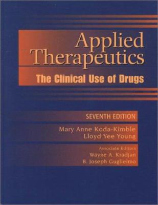 Applied Therapeutics: The Clinical Use of Drugs 0781731372 Book Cover