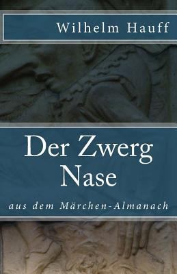 Der Zwerg Nase [German] 1544297351 Book Cover