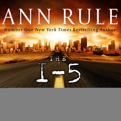 The I-5 Killer 1541407857 Book Cover