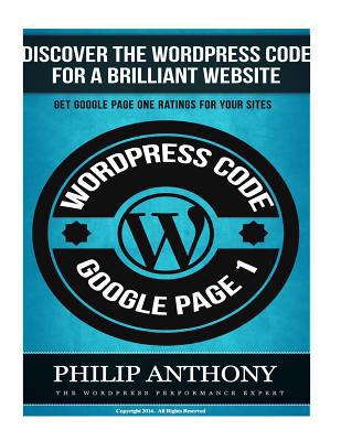 The Wordpress Code: Get Your Site On the Front ... 1536900117 Book Cover