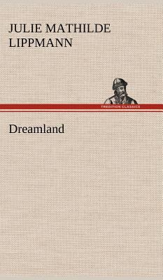 Dreamland 3849157377 Book Cover