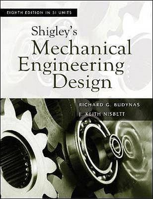 Shigley's Mechanical Engineering Design 0071257632 Book Cover