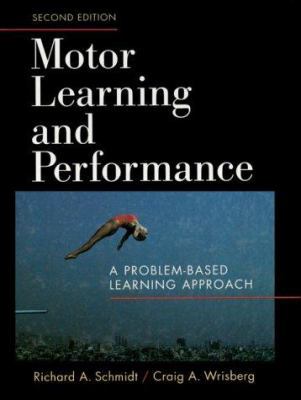 Motor Learning and Performance 0880115009 Book Cover