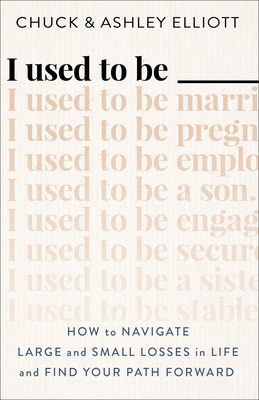 I Used to Be ___: How to Navigate Large and Sma... 0800742494 Book Cover