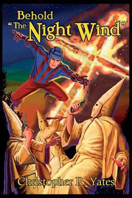 Behold the Night Wind: The Night Wind Saga, Vol... 1479400270 Book Cover