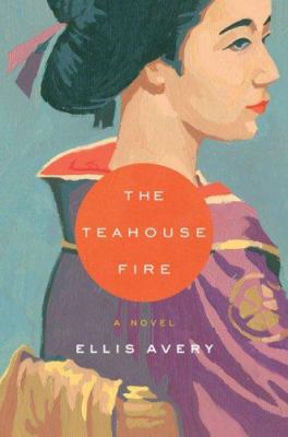 The Teahouse Fire 1594489300 Book Cover
