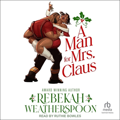 A Man for Mrs. Claus B0G6QNSFKQ Book Cover
