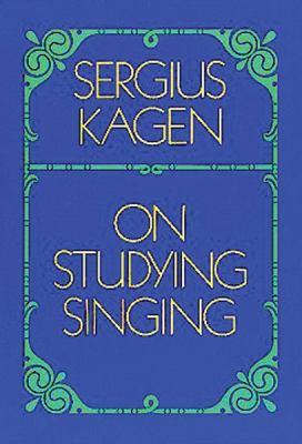 On Studying Singing 048620622X Book Cover