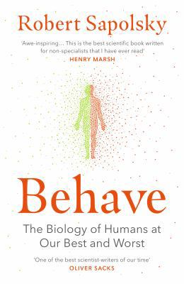 Behave: The Biology of Humans at Our Best and W...            Book Cover