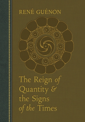 The Reign of Quantity and the Signs of the Times 0900588683 Book Cover