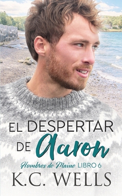 El despertar de Aaron [Spanish] 1913843882 Book Cover