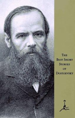 The Best Short Stories of Dostoyevsky 0679600205 Book Cover