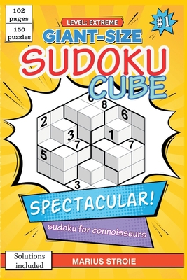 Sudoku Cube - extreme, vol.1: sudoku 3 D B08NZ3VK8R Book Cover