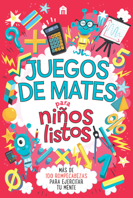 Juegos de Mates Para Niños Listos [Spanish] 8893678012 Book Cover