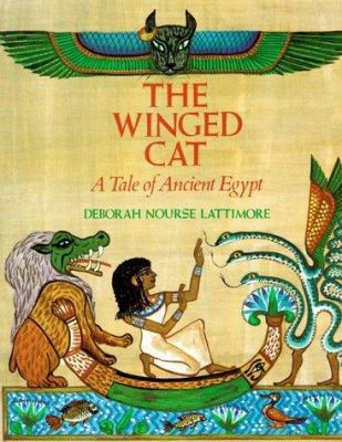 The Winged Cat: A Tale of Ancient Egypt 0064434249 Book Cover