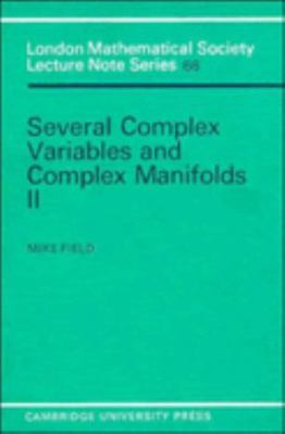 Several Complex Variables and Complex Manifolds 0521288886 Book Cover