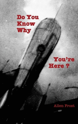 Do You Know Why You're Here? B0F62PDYWN Book Cover