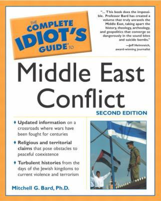 The Complete Idiot's Guide to Middle East Confl... 0028644107 Book Cover