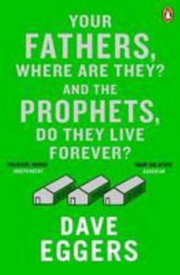 Your Fathers Where Are They & Prophets D 0241973007 Book Cover