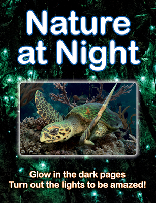Nature at Night 0228102553 Book Cover