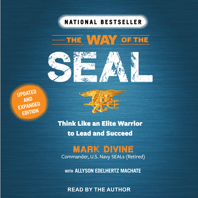 The Way of the SEAL: Think Like an Elite Warrio... 197736067X Book Cover