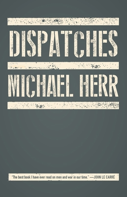 Dispatches B000S5MUI2 Book Cover