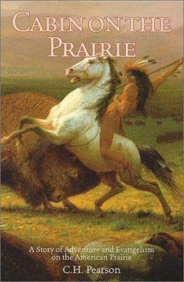 Cabin on the Prairie 1929241550 Book Cover