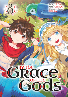 By the Grace of the Gods 08 (Manga) 1646091930 Book Cover