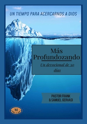 Profundizando - Devocional de 30 días [Spanish] B0FK4NPM24 Book Cover
