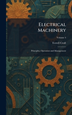 Electrical Machinery: Principles, Operation and... 1025624866 Book Cover