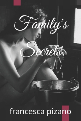 Family's Secrets B09ZCW3JDK Book Cover
