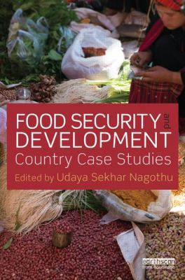 Food Security and Development: Country Case Stu... 1138817015 Book Cover