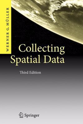 Collecting Spatial Data: Optimum Design of Expe... 3642068294 Book Cover