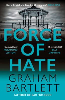 Force of Hate 0749028726 Book Cover