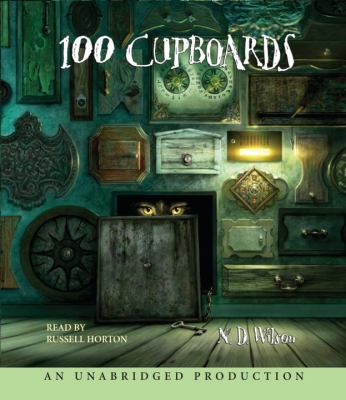 100 Cupboards: Book 1 of the 100 Cupboards 073936278X Book Cover
