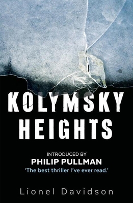 Kolymsky Heights 0571324215 Book Cover