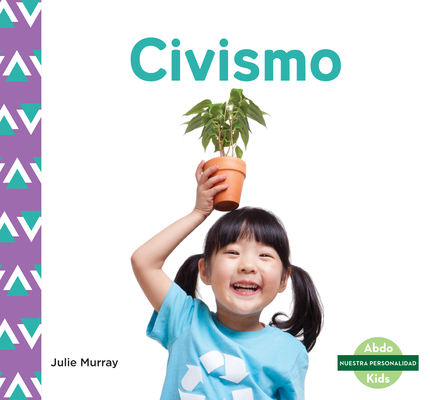 Civismo (Citizenship) [Spanish] 1098204034 Book Cover