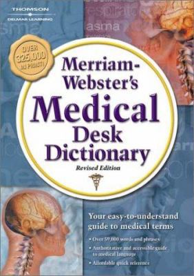 Merriam Webster S Medical Desk Dictionary, Revi... 1401811884 Book Cover