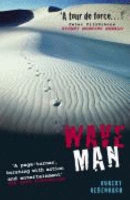 Waveman: A Classic Adventure and Gripping True ... 0977558800 Book Cover
