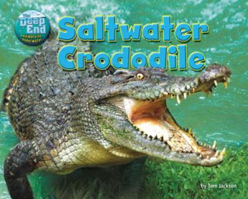 Saltwater Crocodile 161772923X Book Cover