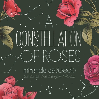 A Constellation of Roses Lib/E 1094078964 Book Cover